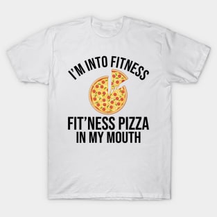 Fitness Pizza In My Mouth T-Shirt